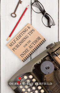 Self-editing & Publishing Tips for Indie Authors